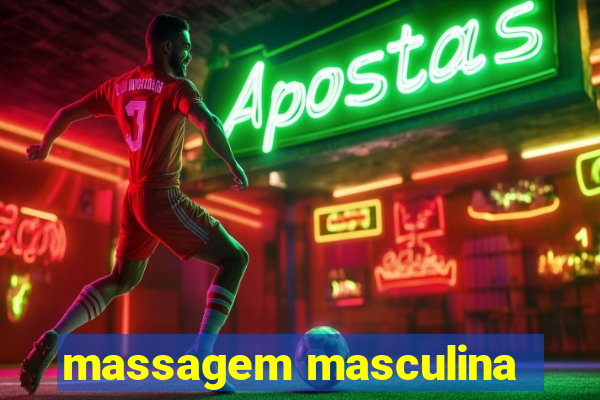 massagem masculina